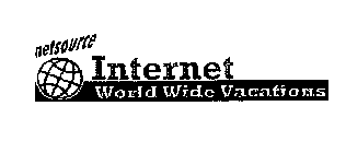 NETSOURCE INTERNET WORLDWIDE VACATIONS