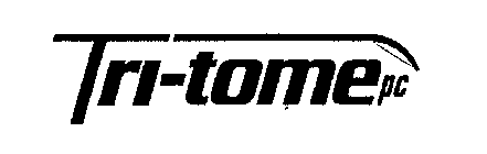 TRI-TOME PC