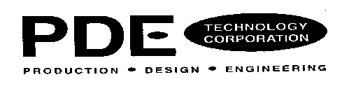 PDE TECHNOLOGY CORPORATION PRODUCTION DESIGN ENGINEERING