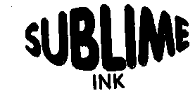 SUBLIME INK