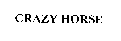 CRAZY HORSE