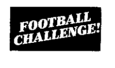 FOOTBALL CHALLENGE!