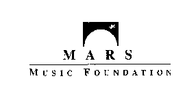 MARS MUSIC FOUNDATION