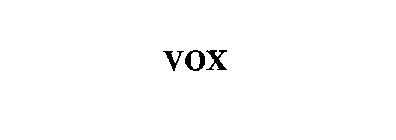 VOX