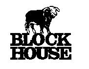 BLOCK HOUSE