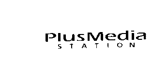 PLUSMEDIA STATION