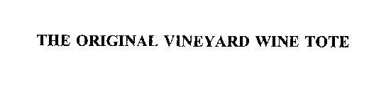 THE ORIGINAL VINEYARD WINE TOTE