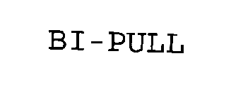 BI-PULL