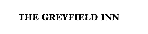 THE GREYFIELD INN