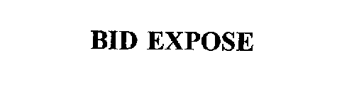 BID EXPOSE