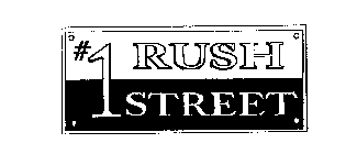 #1 RUSH STREET