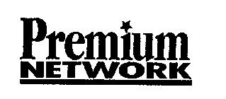 PREMIUM NETWORK