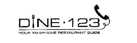 DINE 123 YOUR TELEPHONE RESTAURANT GUIDE