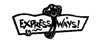 EXPRESS WAYS!