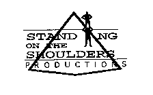 STANDING ON THE SHOULDERS PRODUCTIONS