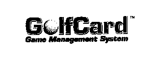 GOLFCARD GAME MANAGEMENT SYSTEM