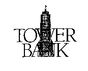TOWER BANK