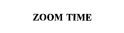 ZOOM TIME