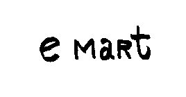 E MART