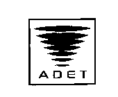 A D E T
