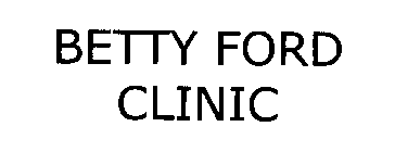 BETTY FORD CLINIC