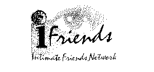 IFRIENDS INTIMATE FRIENDS NETWORK