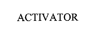 ACTIVATOR