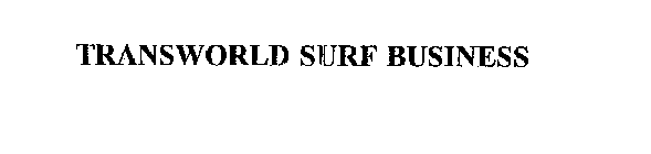 TRANSWORLD SURF BUSINESS