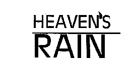 HEAVEN'S RAIN