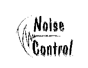 NOISE CONTROL