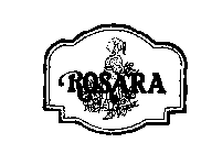 ROSARA