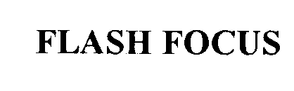 FLASH FOCUS