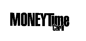 MONEYTIME CARD