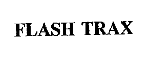 FLASH TRAX