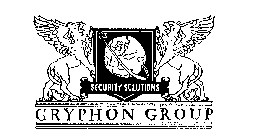 GRYPHON GROUP SECURITY SOLUTIONS