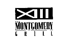 MONTGOMERY GRILL