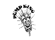 PUMP KING