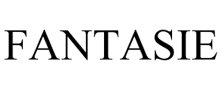 FANTASIE