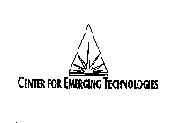 CENTER FOR EMERGING TECHNOLOGIES