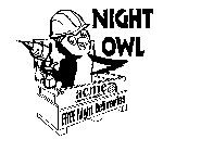 NIGHT OWL ACME CONSTRUCTION SUPPLY, INC. FREE NIGHT DELIVERIES