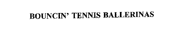 BOUNCIN' TENNIS BALLERINAS