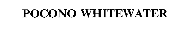 POCONO WHITEWATER