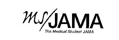 MS/JAMA THE MEDICAL STUDENT JAMA