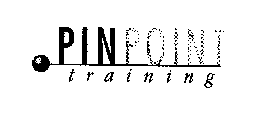 PINPOINT TRAINING