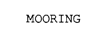 MOORING