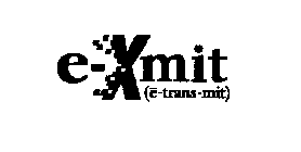 E-XMIT (E-TRANS-MIT)