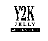 Y2K JELLY MILLENNI-LUBE