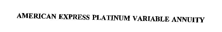 AMERICAN EXPRESS PLATINUM VARIABLE ANNUITY