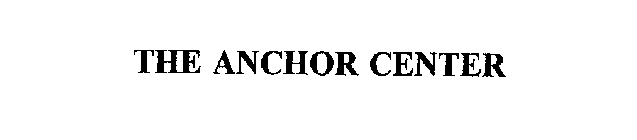 THE ANCHOR CENTER