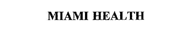 MIAMI HEALTH